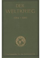 De Wereldoorlog 1914-1916 - Prachtuitgave voor het Zwitserse Volk - 6 Delen (Compleet!)